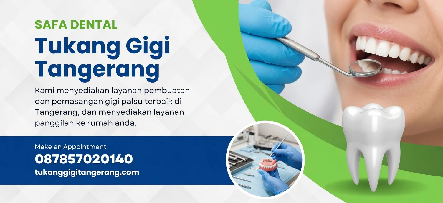 tukang gigi palsu tangerang - tukang gigi tangerang